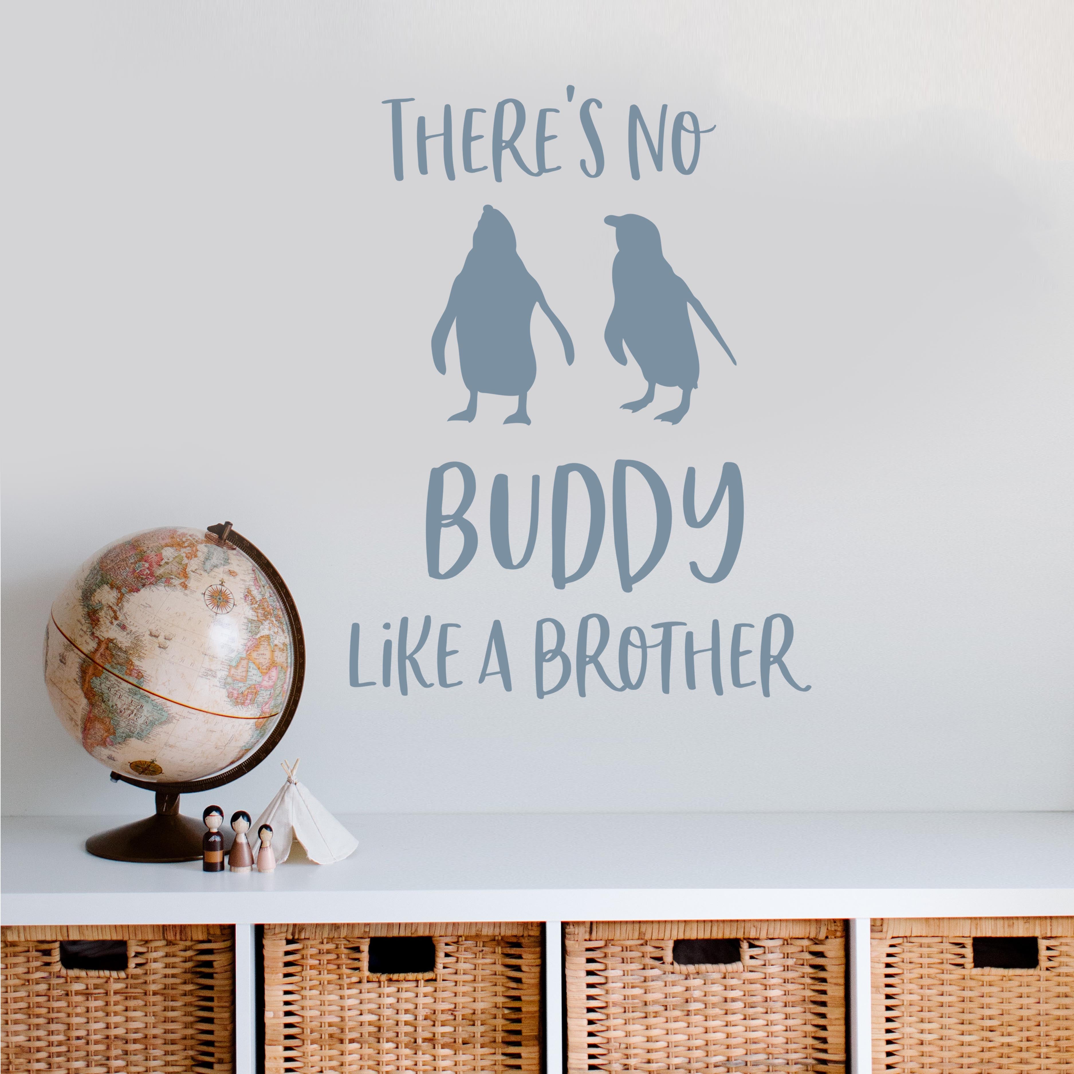 There's no buddy like a brother